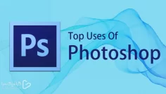 Top-Uses-Of-Photoshop